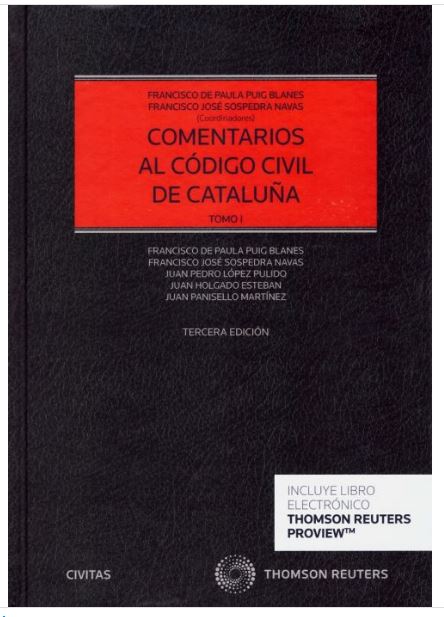 Comentarios al Código Civil de Cataluña. Tomo I y II