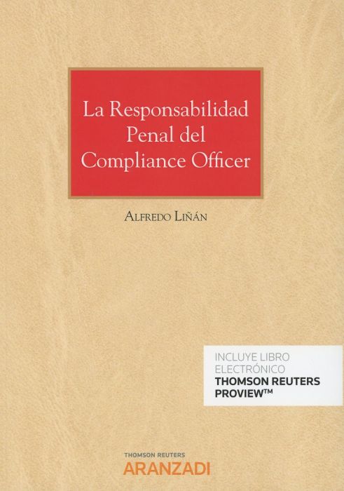 La Reponsabilidad Penal del Compliance Officer