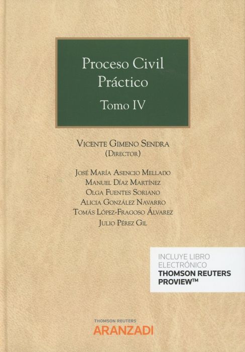 Proceso Civil Práctico. Tomo IV