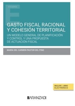 Gasto fiscal racional y cohesión territorial