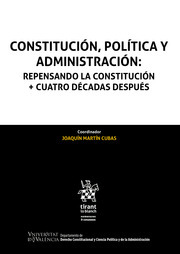 Constitución, política y administración
