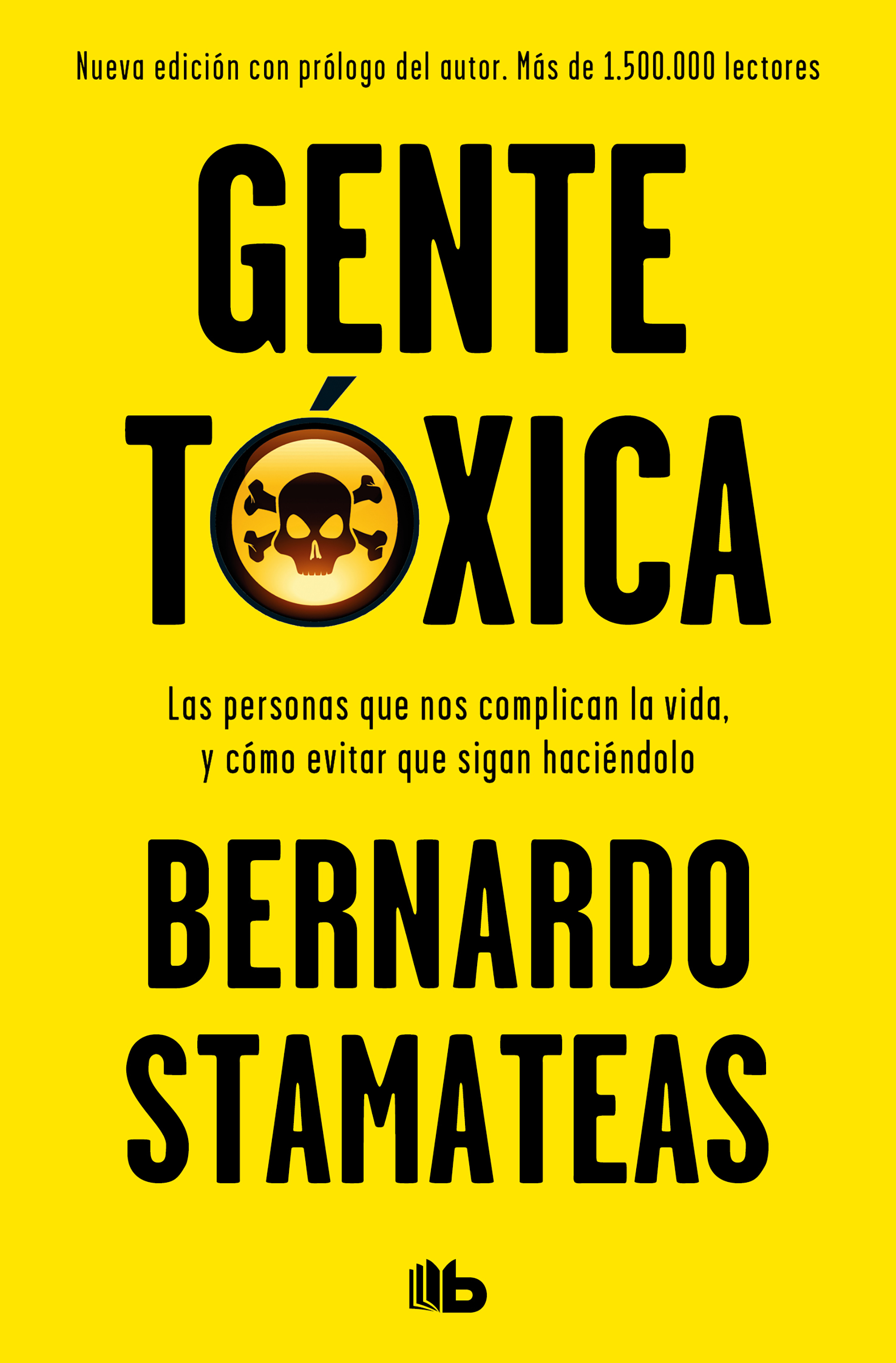 Gente tóxica / 