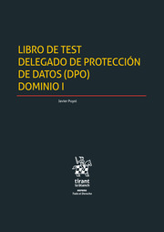 Libro de Test Delegado de Protección de Datos (DPO) Dominio I