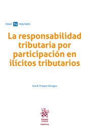 La responsabilidad tributaria por participación en ilícitos tributarios