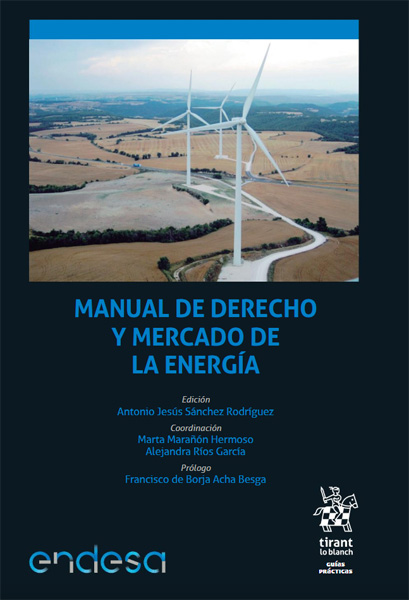 Manual de Derecho y Mercado de la Energía