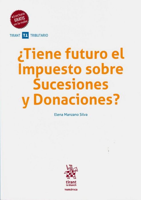 ¿Tiene futuro el Impuesto sobre Sucesiones y Donaciones?