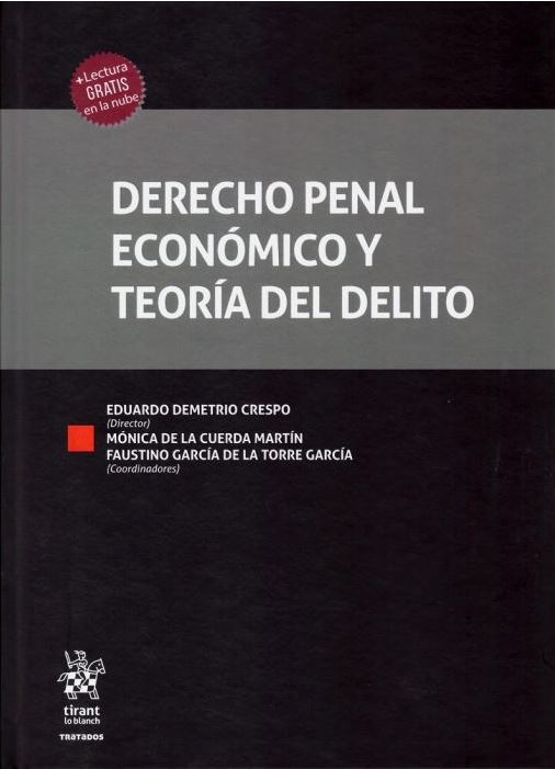 Derecho penal económico y teoría del delito. 9788413366012