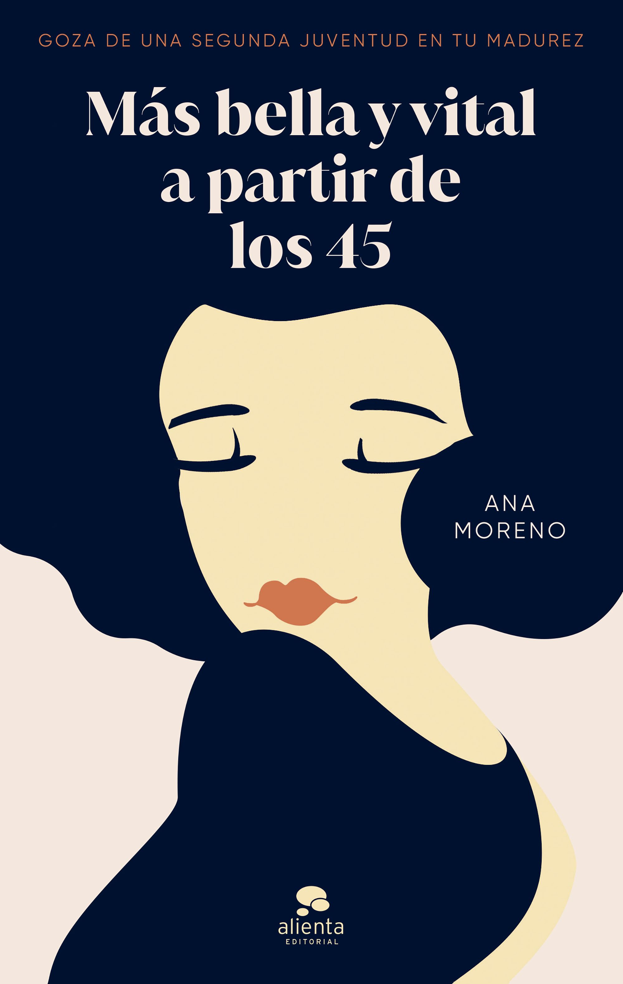 Más bella y vital a partir de los 45 : 