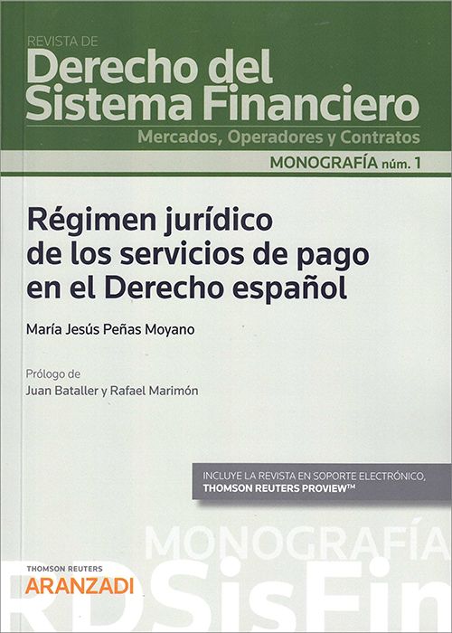Régimen jurídico de los servicios de pago en el derecho español