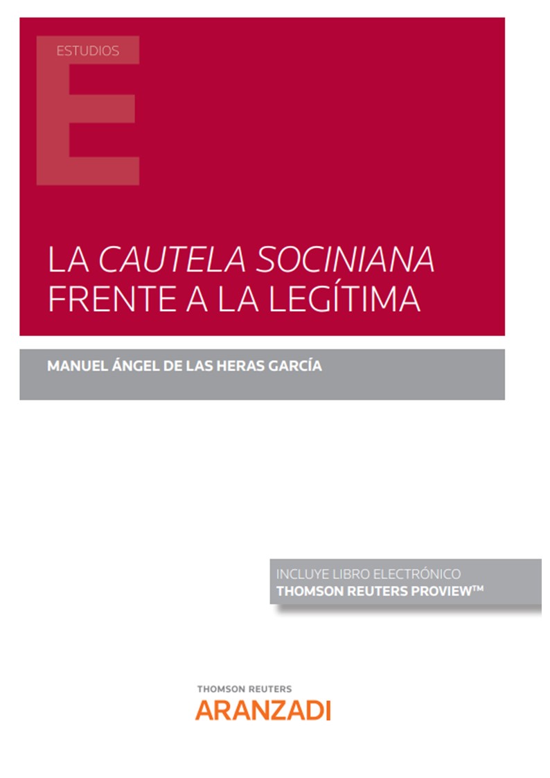 La cautela Sociniana frente a la legítima