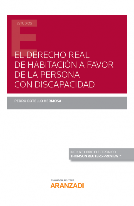 El Derecho real de habitación a favor de la persona con discapacidad