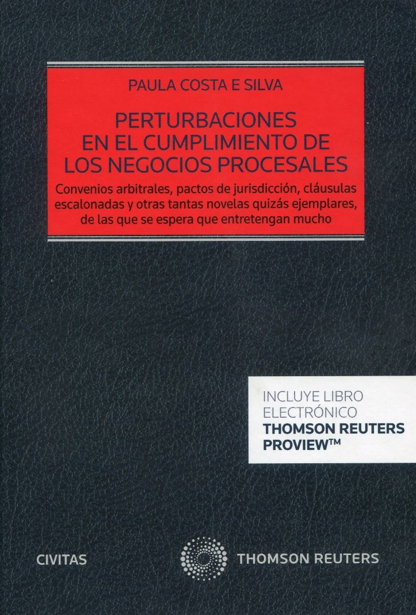 Perturbaciones en el cumplimiento de los negocios procesales
