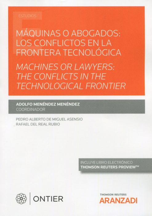 Máquinas o abogados: los conflictos en la frontera tecnológica