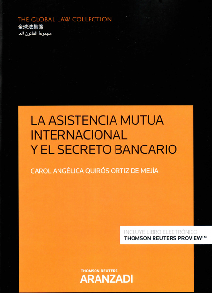 La asistencia mutua internacional y el secreto bancario