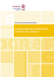 La Practicidad de los Principios Generales del Derecho