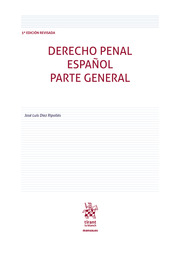 Derecho Penal Español. Parte General