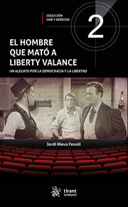 El Hombre que Mató a Liberty Valance  - Cine y Derecho