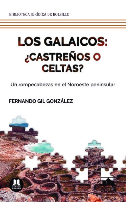 Galaicos: ¿castreños o celtas?