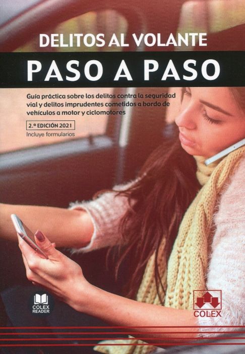 Delitos al volante. Paso a Paso