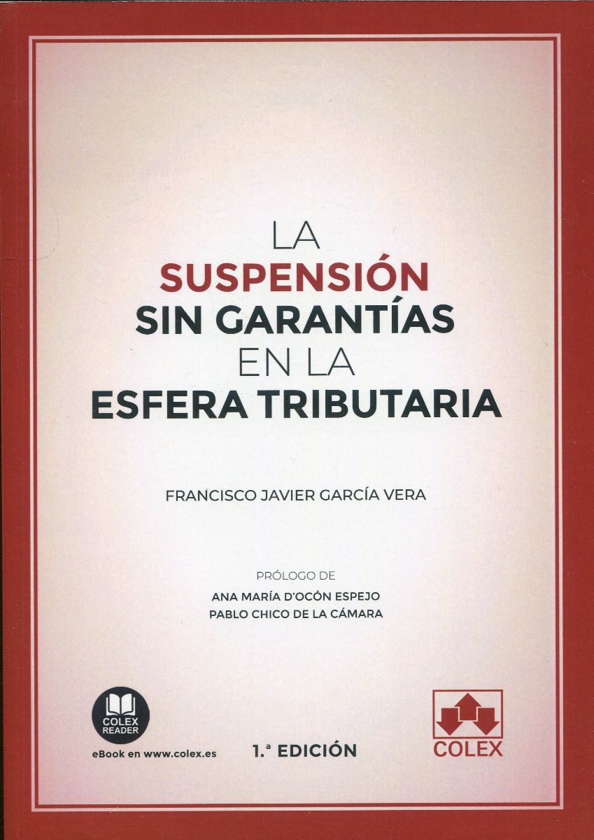 La suspensión sin garantías en la esfera tributaria 