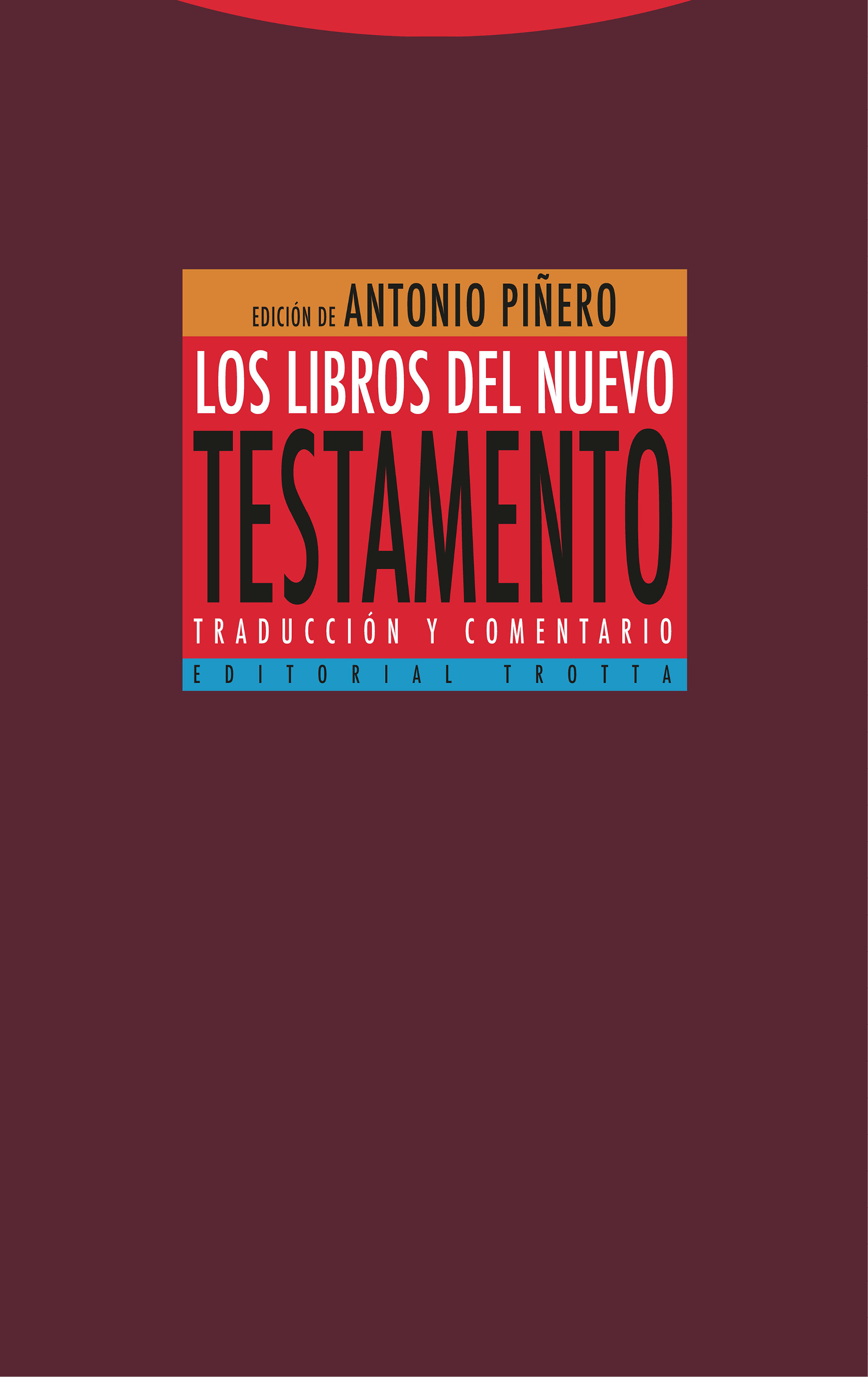 Los libros del Nuevo Testamento. 9788413640242