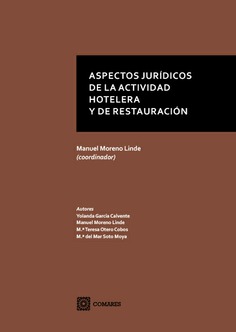 Aspectos jurídicos de la actividad hotelera y de restauración