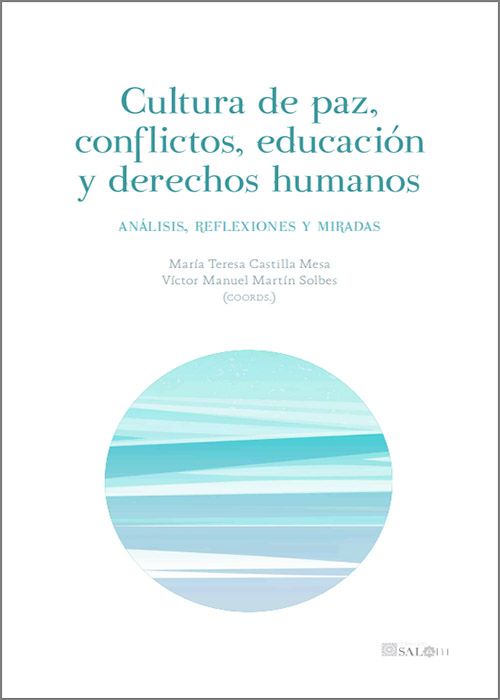 Cultura de paz, conflictos, educación y derechos humanos