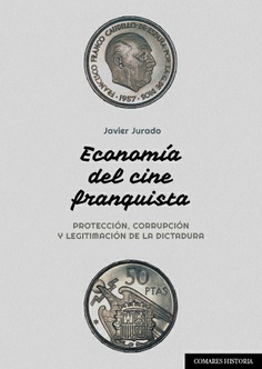 Economía del Cine Franquista