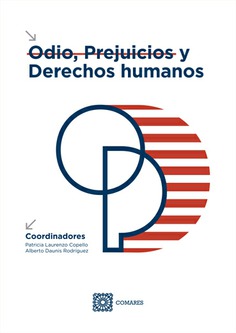 Odio, prejuicios y derechos humanos 