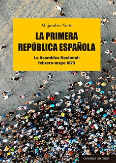 La primera República Española. 9788413692371