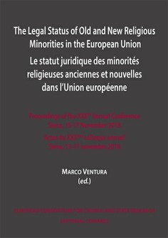 The legal status of old and new religious minorities in the european union 