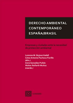 Derecho ambiental contemporáneo. España/Brasil 