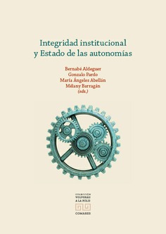 Integridad institucional y estado de las Autonomías