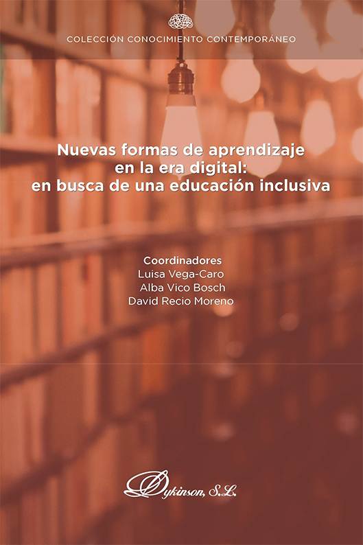 Nuevas formas de aprendizaje en la era digital: en busca de una educación inclusiva. 9788413773216