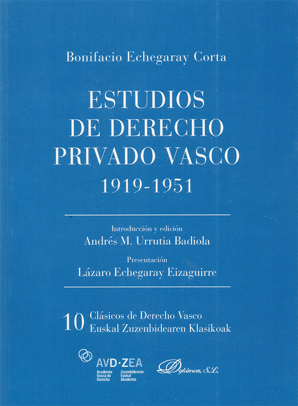 Estudios de Derecho Privado Vasco. 1919-1951