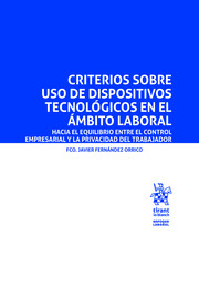 Criterios sobre uso de dispositivos tecnológicos en el ámbito laboral