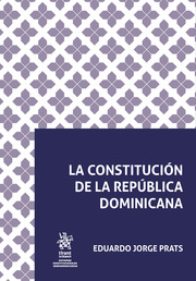 La Constitución de la República Dominicana