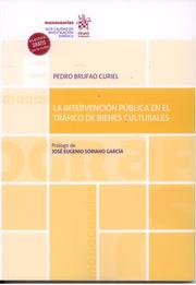 La intervención pública en el tráfico de bienes culturales