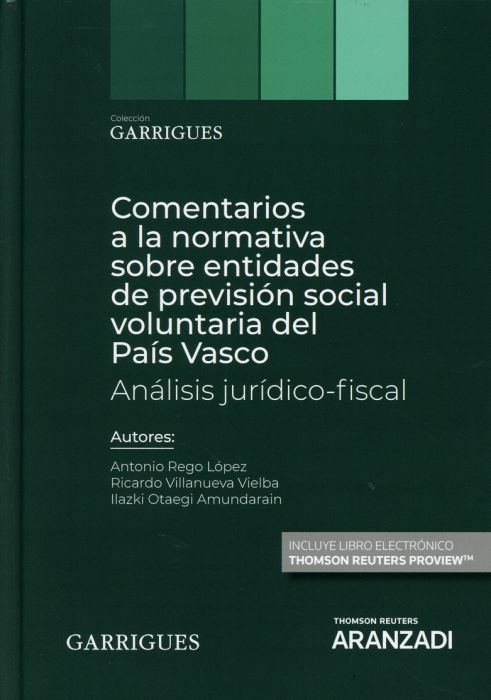 Comentarios a la normativa sobre entidades de previsión social voluntaria en el País Vasco. Análisis jurídico-fiscal