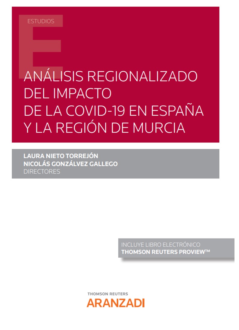 Análisis regionalizado del impacto de la COVID-19 en España y la Región de Murcia 