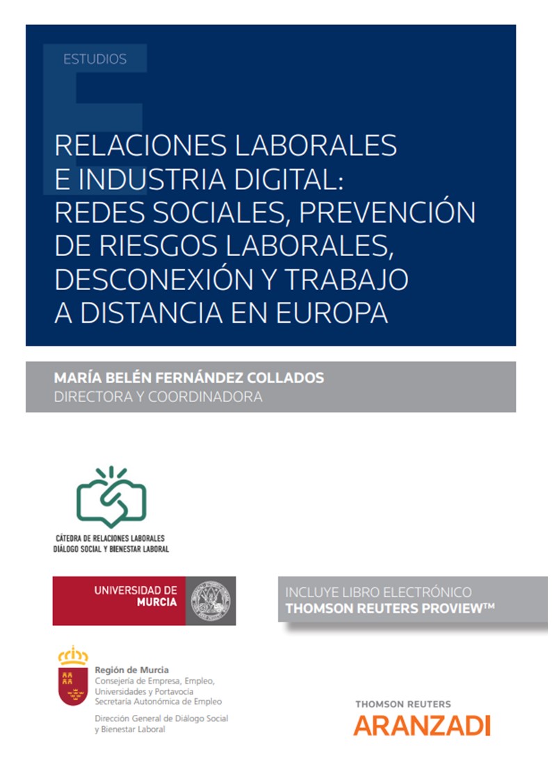 Relaciones laborales e industria digital: redes sociales, prevención de riesgos laborales, desconexión y trabajo a distancia en Europa