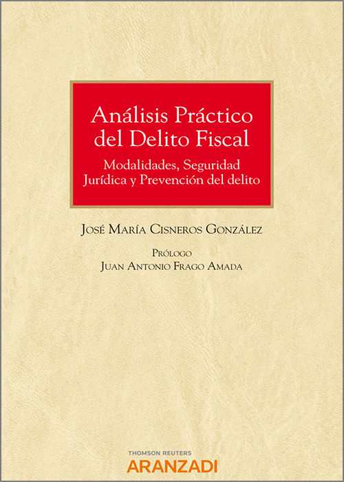 Análisis práctico del delito fiscal