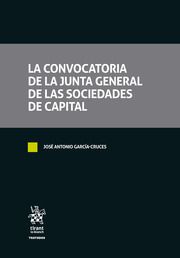La Convocatoria de la Junta General de las Sociedades de Capital