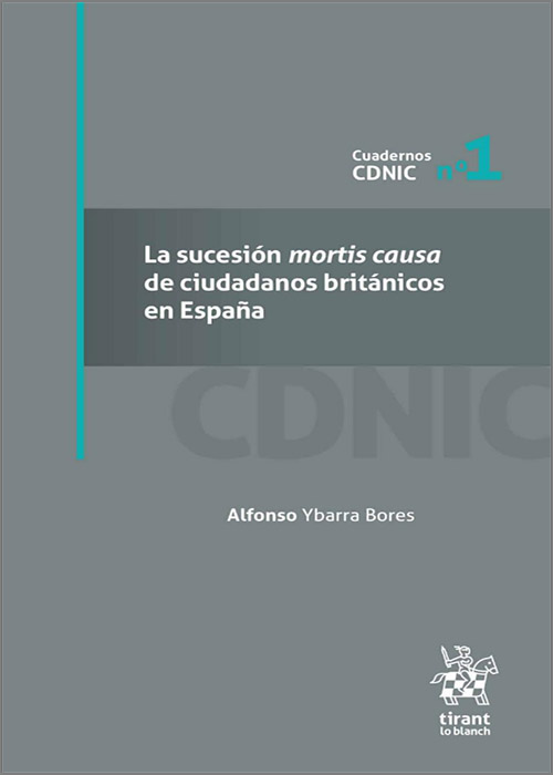 La sucesión mortis causa de ciudadanos británicos en España 