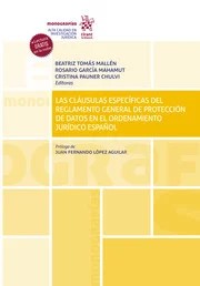 Las cláusulas específicas del reglamento general de protección de datos en el ordenamiento jurídico español