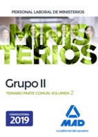 Personal laboral de Ministerios Grupo II. Temario Parte Común. Volumen 2