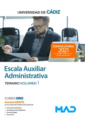 Escala Auxiliar Administrativa. Universidad de Cádiz. Temario volumen 1