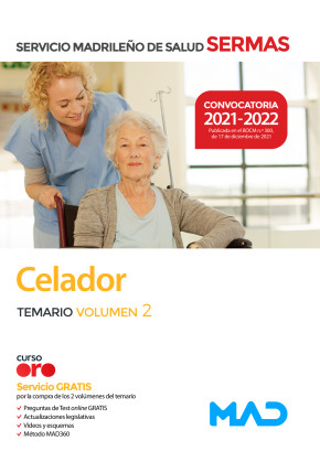Celador. Servicio Madrileño de Salud (SERMAS) Temario. Volumen 2