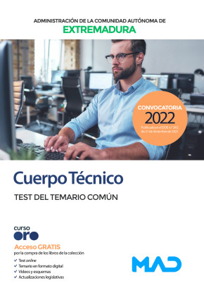 Cuerpo Técnico. Comunidad Autónoma de Extremadura. Test del temario común
