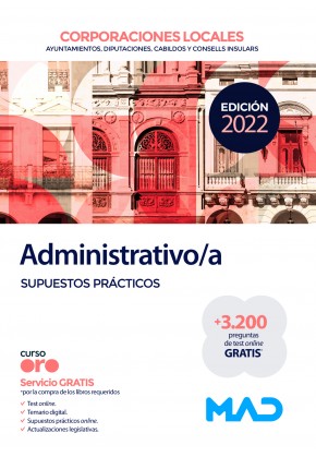 Administrativo/a de Corporaciones Locales. Supuestos prácticos